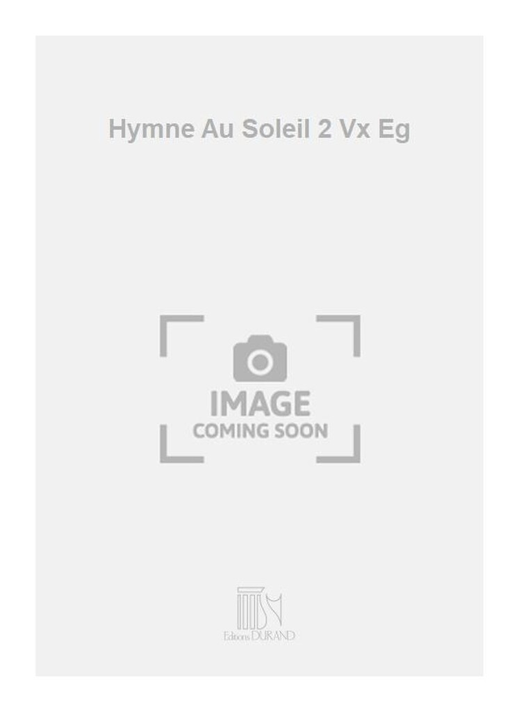 Hymne Au Soleil 2 Vx Eg